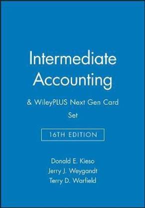 Intermediate Accounting, 16e & WileyPLUS Next Gen Card Set