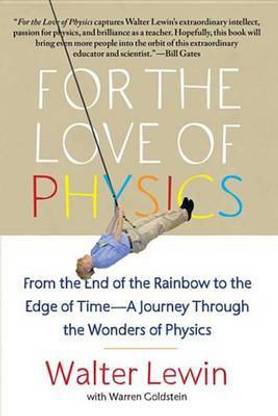 For the Love of Physics