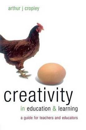Creativity in Education and Learning