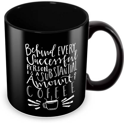 Tuelip Printed quotes about Success of Cofffee for Tea And Coffee 350 ml Ceramic Coffee Mug