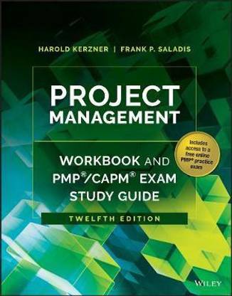 Project Management Workbook and PMP / CAPM Exam Study Guide