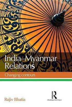 India-Myanmar Relations