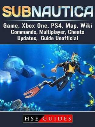 Subnautica Game, Xbox One, Ps4, Map, Wiki, Commands, Multiplayer, Cheats, Updates, Guide Unofficial