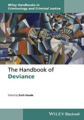 The Handbook of Deviance