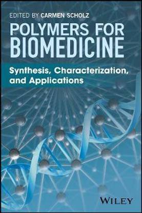Polymers for Biomedicine