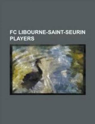 FC Libourne-Saint-Seurin Players