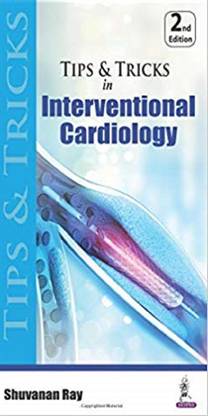 Tips & Tricks in Interventional Cardiology