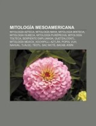 Mitologia Mesoamericana