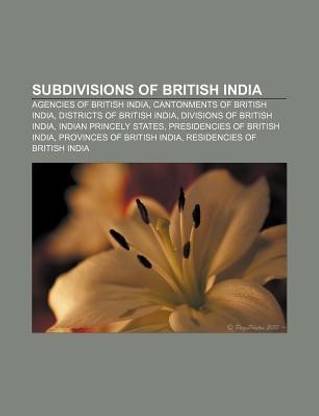 Subdivisions of British India