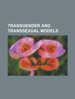Transgender and Transsexual Models