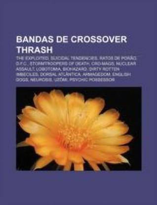 Bandas de Crossover Thrash