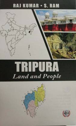 Tripura - Land and People