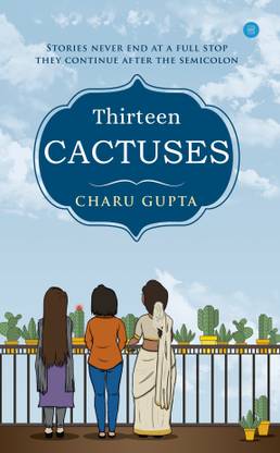 Thirteen Cactuses