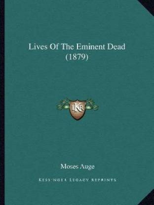 Lives Of The Eminent Dead (1879)