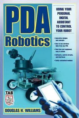 PDA Robotics: Using Your Personal Digital Assistant to Control Your Robot