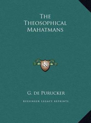 The Theosophical Mahatmans