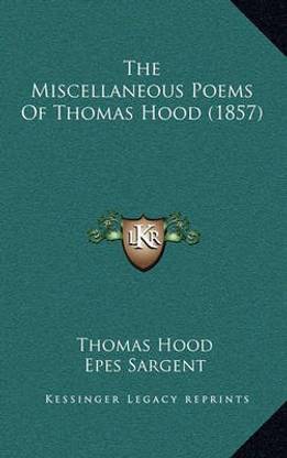 The Miscellaneous Poems of Thomas Hood (1857)