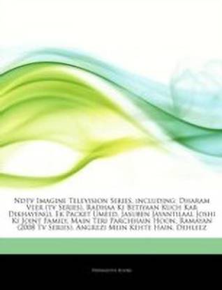 Articles on Ndtv Imagine Television Series, Including