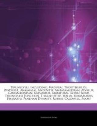 Articles on Tirunelveli, Including