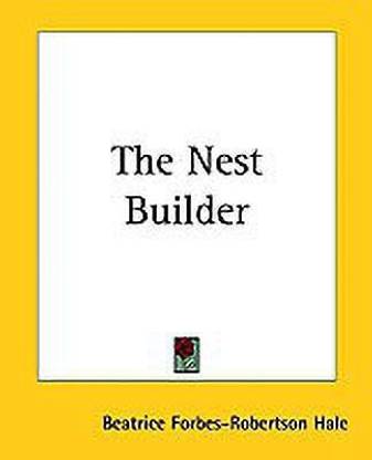 The Nest Builder