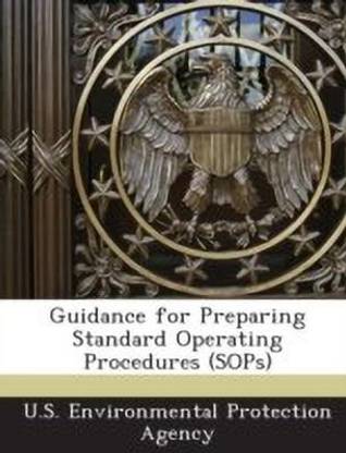 Guidance for Preparing Standard Operating Procedures (Sops)