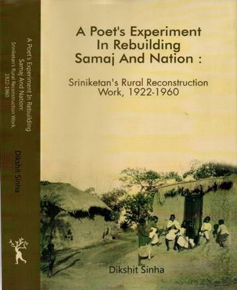 A Poet's Experiment in Rebuilding Samaj and Nation