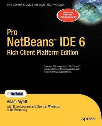 Pro Netbeans Ide 6 Rich Client Platform Edition