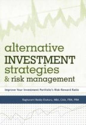 Alternative Investment Strategies and Risk Management