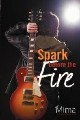 A Spark Before the Fire