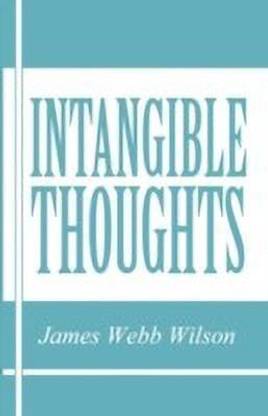 Intangible Thoughts