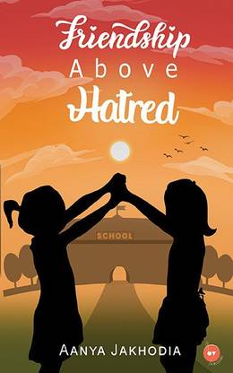 Friendship Above Hatred