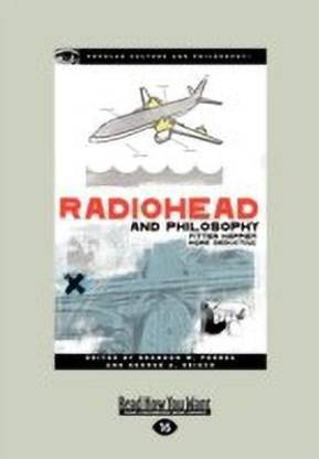 Radiohead and Philosophy