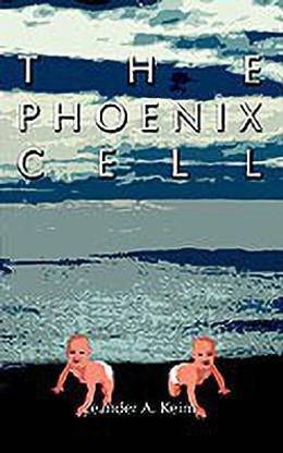 The Phoenix Cell