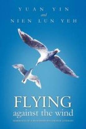 Flying Against the Wind