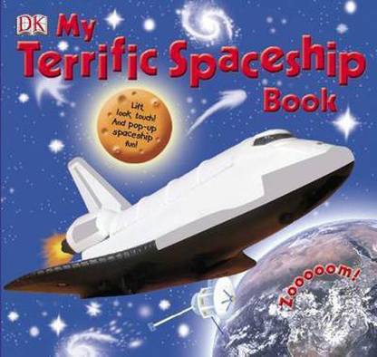 My Terrific Spaceship Book: Buy My Terrific Spaceship Book by DK at Low ...