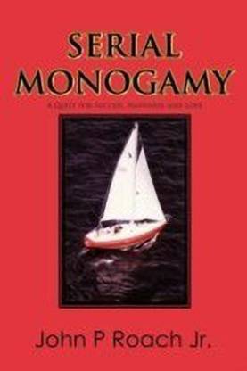 Serial Monogamy