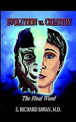 EVOLUTION Vs. CREATION