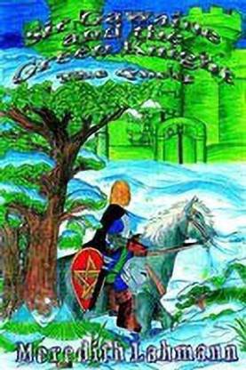 Sir Gawaine and the Green Knight: the Quest