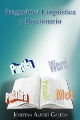Pragmatica Linguistica y Diccionario
