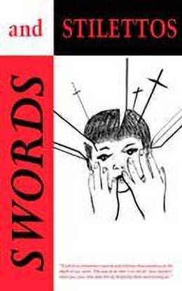 Swords and Stilettos