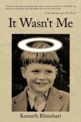 It Wasn't Me