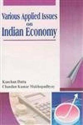 Various applied issues on indian economy