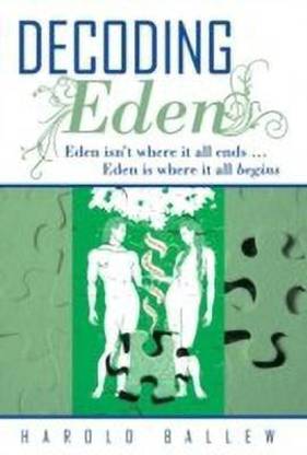 Decoding Eden