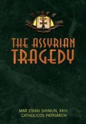 The Assyrian Tragedy