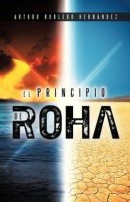 El Principio de Roha