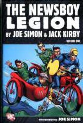 The Newsboy Legion Vol. 1 Featuring Joe Simon & Jack Kirby
