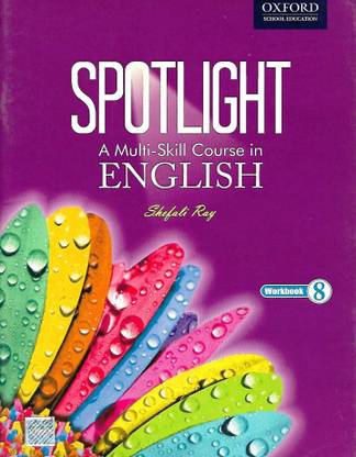 OXFORD SPOTLIGHT (A MULTI- SKILL COURSE IN ENGLISH) WORKBOOK 8