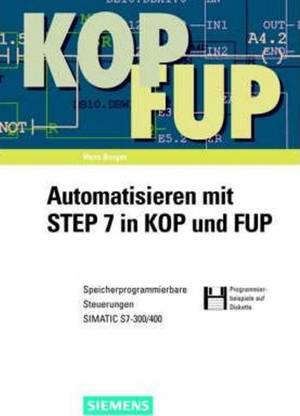Automatisieren Mit Step 7 in Kop Und Fup 2a