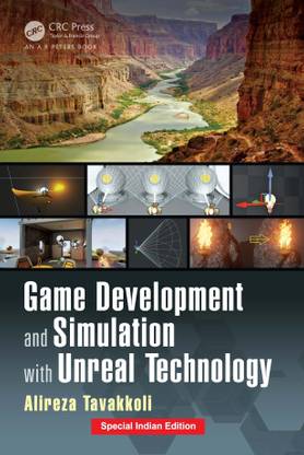 Game Development and Simulation with Unreal Technology (Special Indian Edition-2019)