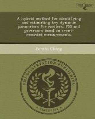 A Hybrid Method for Identifying and Estimating Key Dynamic Parameters for Exciters